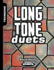 Long Tone Duets